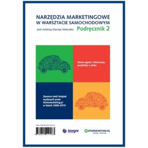 Narzędzia marketingowe w warsztacie samochodowym. Podręcznik 2